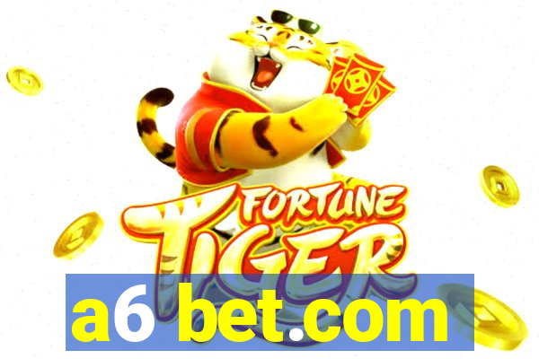 a6 bet.com